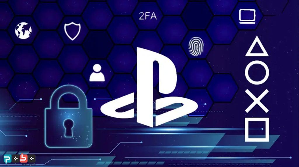 روش فعال سازی تایید دو مرحله ای PSN + راه‌های افزایش امنیت PSN